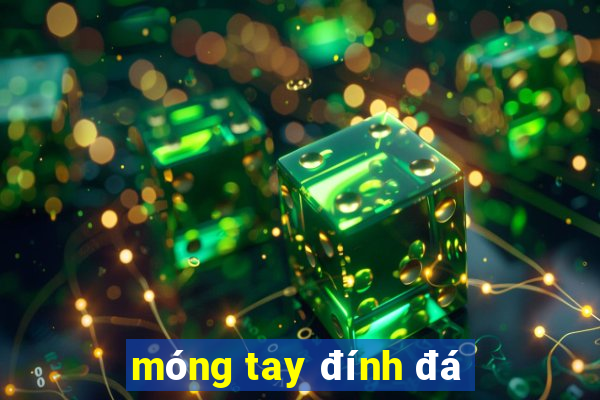 móng tay đính đá