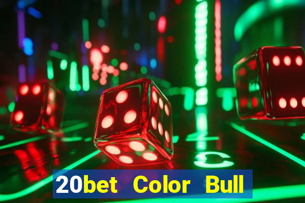 20bet Color Bull Net app Tải về