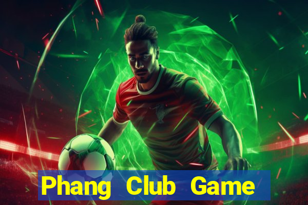 Phang Club Game Bài Rio