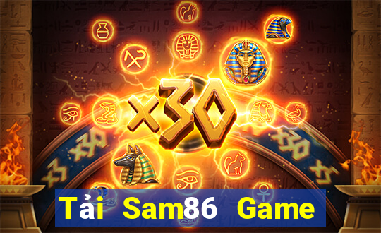 Tải Sam86 Game Bài 2021