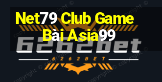 Net79 Club Game Bài Asia99