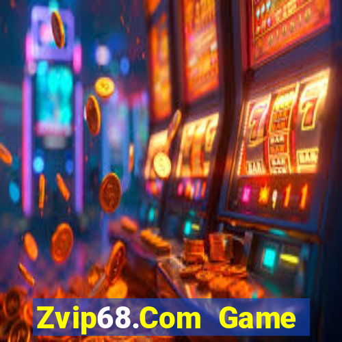 Zvip68.Com Game Bài Vic