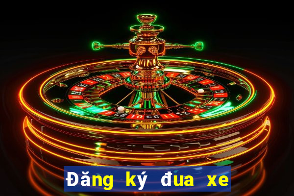 Đăng ký đua xe 1 điểm