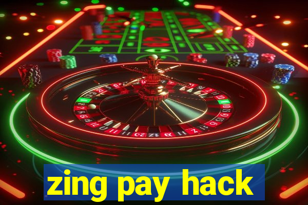 zing pay hack