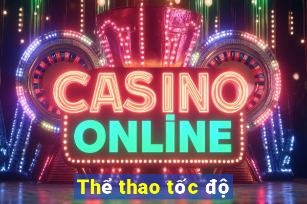 Thể thao tốc độ