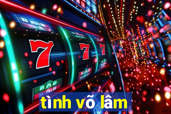 tình võ lâm