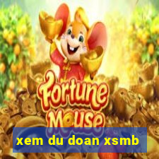 xem du doan xsmb