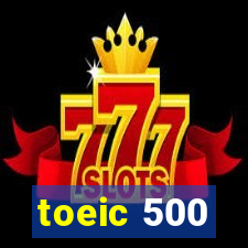 toeic 500