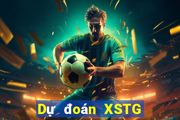 Dự đoán XSTG ngày 16