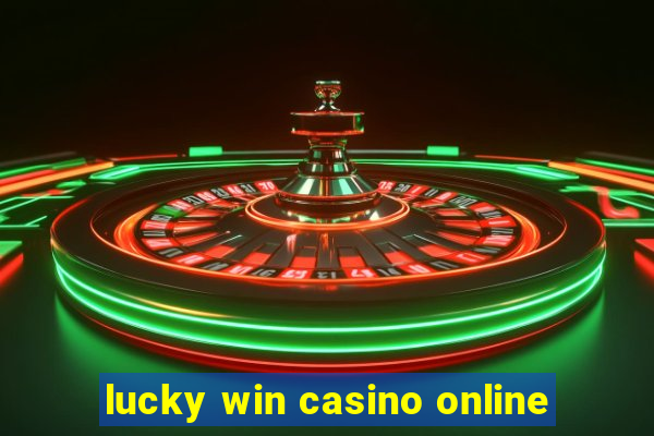 lucky win casino online