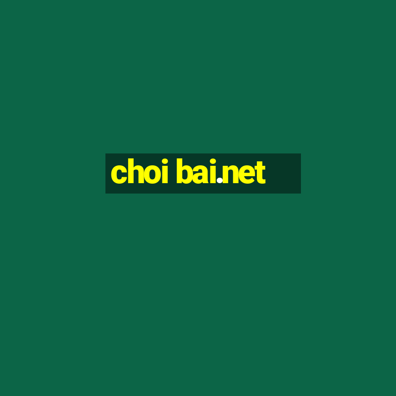 choi bai.net