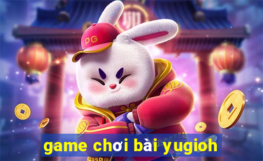 game chơi bài yugioh