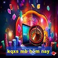 kqxs mb hôm nay