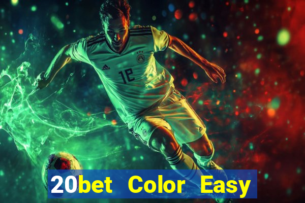 20bet Color Easy có Fun88 nào không