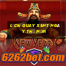 Lịch quay XSNT ngày thứ năm