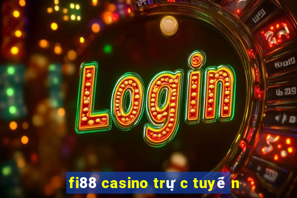 fi88 casino trực tuyến