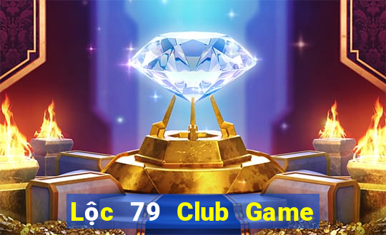 Lộc 79 Club Game Bài Dom88