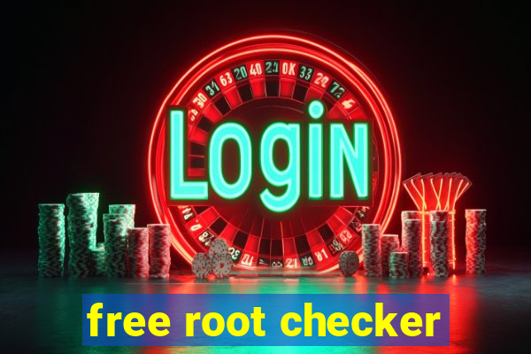 free root checker