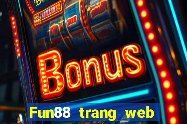 Fun88 trang web chính thức của Color 69