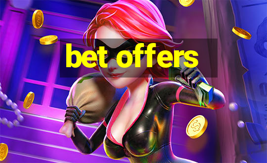 bet offers