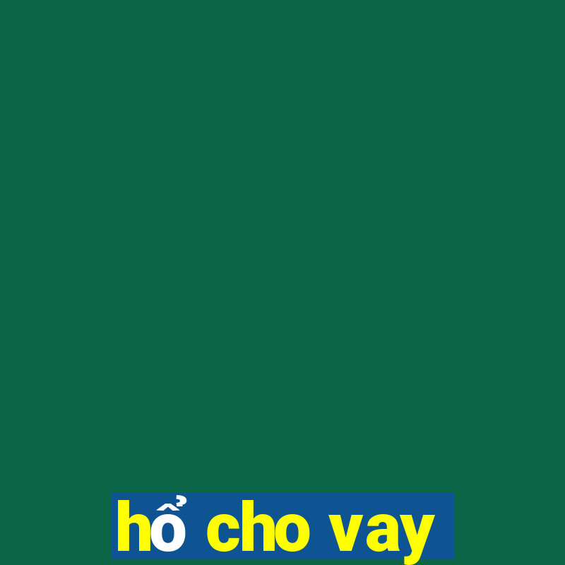 hổ cho vay