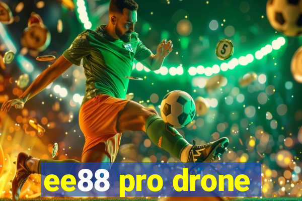 ee88 pro drone