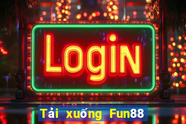 Tải xuống Fun88 điện tử