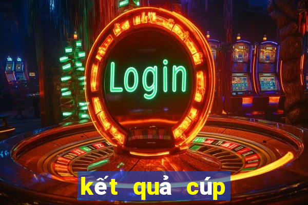 kết quả cúp c2 lượt di