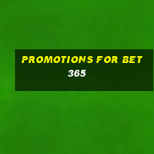 promotions for bet 365