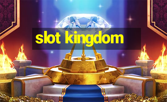 slot kingdom