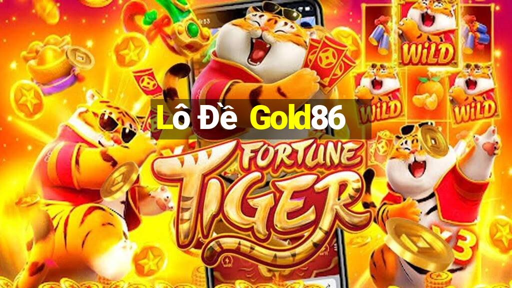 Lô Đề Gold86