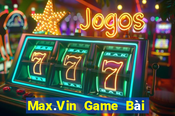 Max.Vin Game Bài Nạp Sms