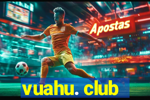 vuahu. club