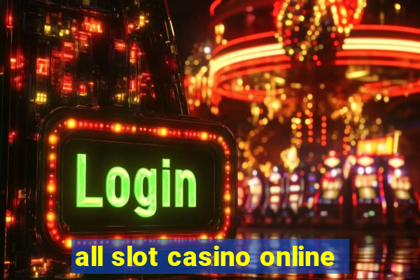 all slot casino online