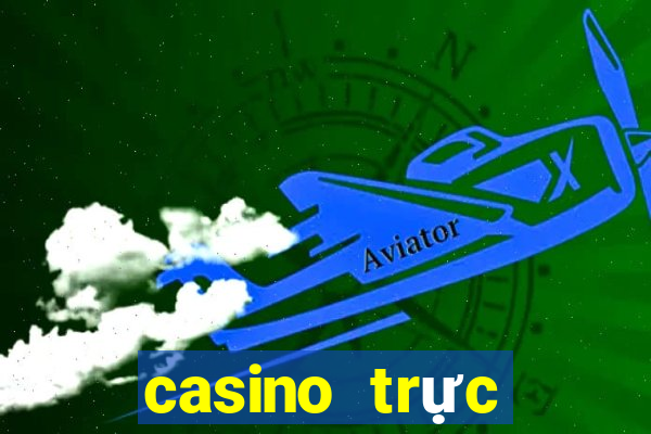 casino trực tuyến là gì