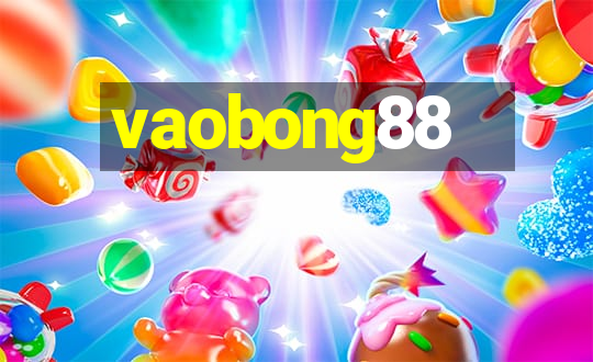 vaobong88