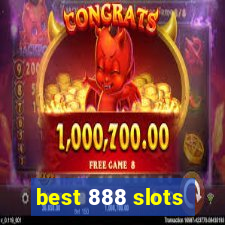 best 888 slots