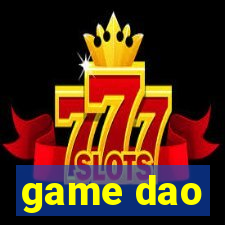 game dao