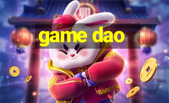 game dao