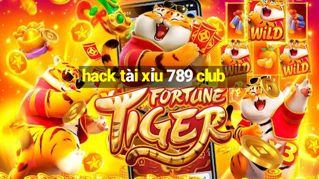 hack tài xỉu 789 club