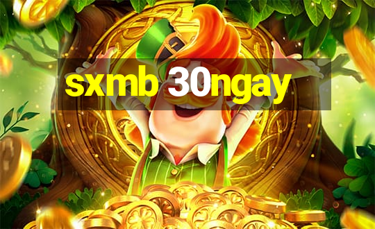 sxmb 30ngay