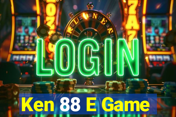 Ken 88 E Game