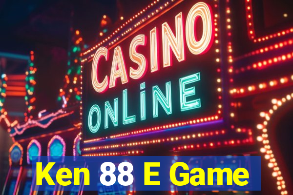 Ken 88 E Game