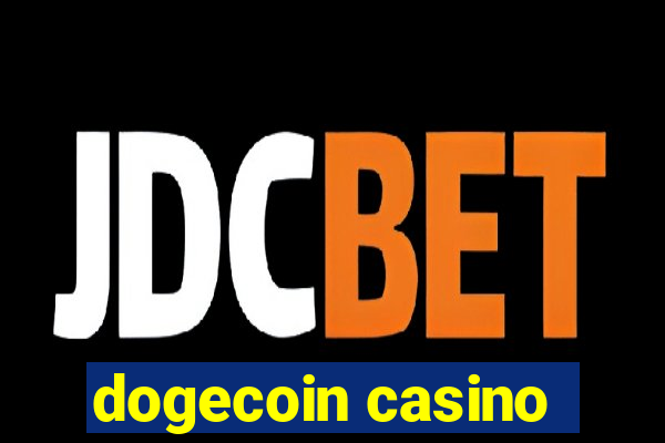 dogecoin casino