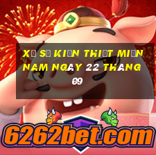 xổ số kiến thiết miền nam ngày 22 tháng 09