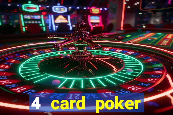 4 card poker online casino