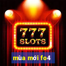 mùa mới fo4