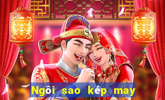 Ngôi sao kép may mắn hoang dại