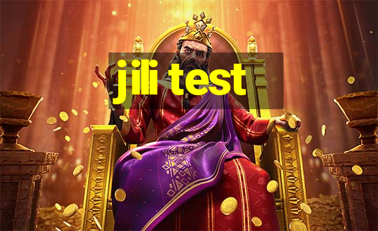 jili test