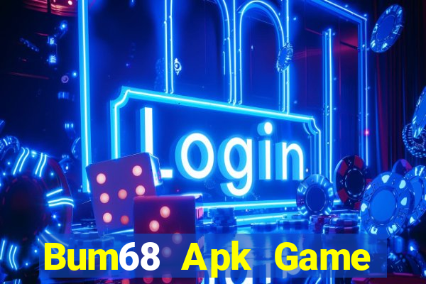 Bum68 Apk Game Bài 52Play